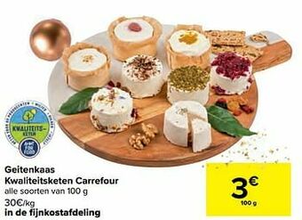 Carrefour Geitenkaas kwaliteitsketen carrefour aanbieding