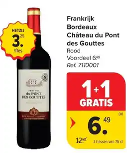 Carrefour Frankrijk Bordeaux Château du Pont des Gouttes aanbieding