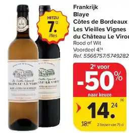 Carrefour Frankrijk Blaye Côtes de Bordeaux Les Vieilles Vignes du Château Le Virou aanbieding