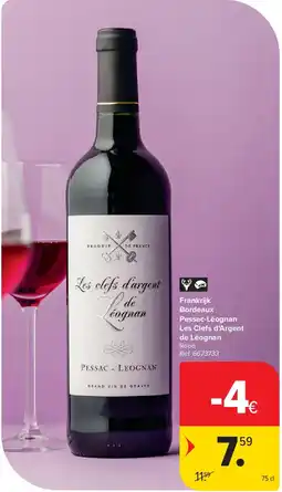 Carrefour Frankrijk Bordeaux Pessac-Léognan Les Clefs d’Argent de Léognan aanbieding