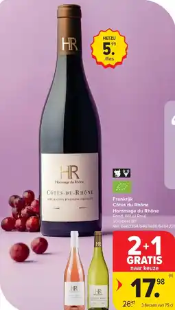Carrefour Frankrijk Côtes du Rhône Hommage du Rhône aanbieding