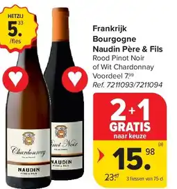 Carrefour Frankrijk Bourgogne Naudin Père & Fils aanbieding