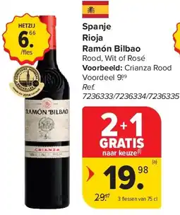 Carrefour Spanje Rioja Ramón Bilbao aanbieding