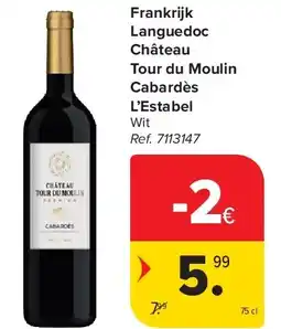 Carrefour Frankrijk Languedoc Château Tour du Moulin Cabardès L’Estabel aanbieding