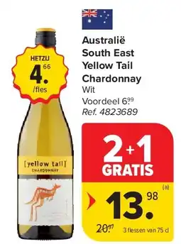 Carrefour Australië South East Yellow Tail Chardonnay aanbieding