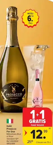 Carrefour Italië Prosecco For Due aanbieding