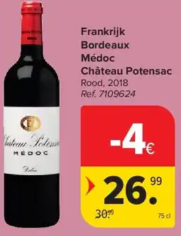 Carrefour Frankrijk Bordeaux Médoc Château Potensac aanbieding
