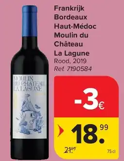 Carrefour Frankrijk Bordeaux Haut-Médoc Moulin du Château La Lagune aanbieding