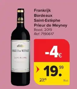 Carrefour Frankrijk Bordeaux Saint-Estèphe Prieur de Meyney aanbieding