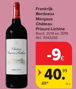 Carrefour Frankrijk Bordeaux Margaux Château Prieuré-Lichine aanbieding