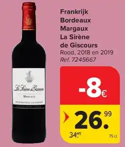 Carrefour Frankrijk Bordeaux Margaux La Sirène de Giscours aanbieding