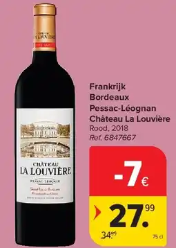 Carrefour Frankrijk Bordeaux Pessac-Léognan Château La Louvière aanbieding
