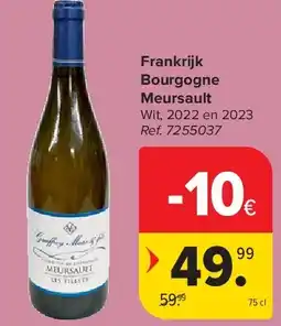 Carrefour Frankrijk Bourgogne Meursault aanbieding