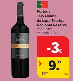 Carrefour Portugal Tejo Quinta da Lapa Touriga Nacional Reserva aanbieding