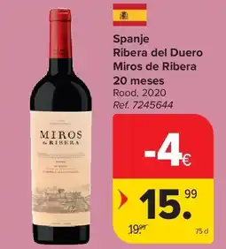 Carrefour Spanje Ribera del Duero Miros de Ribera 20 meses aanbieding
