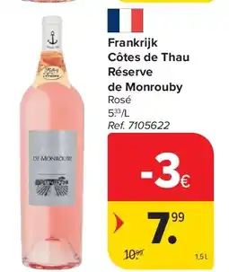 Carrefour Frankrijk Côtes de Thau Réserve de Monrouby aanbieding