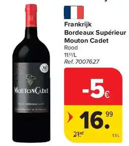 Carrefour Frankrijk Bordeaux Supérieur Mouton Cadet aanbieding
