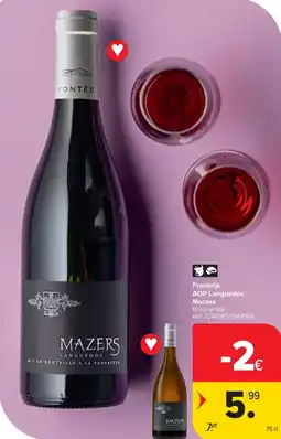 Carrefour Frankrijk AOP Languedoc Mazers aanbieding