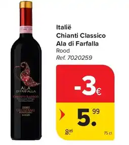 Carrefour Italië Chianti Classico Ala di Farfalla aanbieding