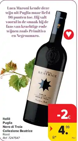 Carrefour Italië Puglia Nero di Troia Collezione Beatrice aanbieding