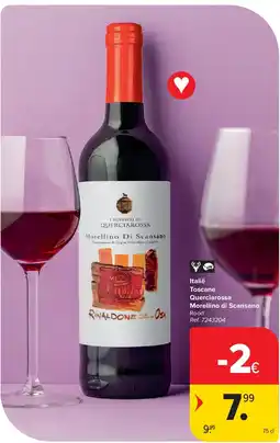 Carrefour Italië Toscane Querciarossa Morellino di Scansano aanbieding