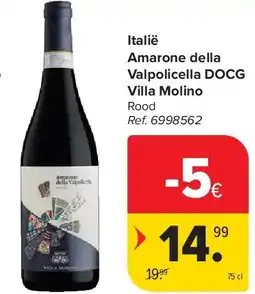 Carrefour Italië Amarone della Valpolicella DOCG Villa Molino aanbieding