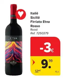 Carrefour Italië Sicilië Firriato Etna Rosso aanbieding