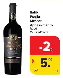 Carrefour Italië Puglia Messeri Appassimento aanbieding