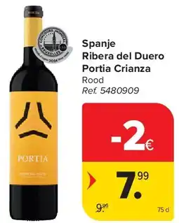 Carrefour Spanje Ribera del Duero Portia Crianza aanbieding