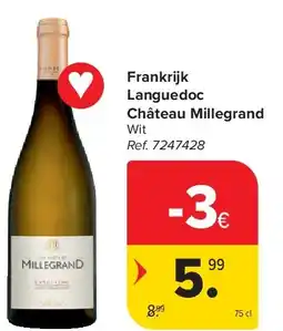 Carrefour Frankrijk Languedoc Château Millegrand aanbieding