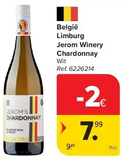Carrefour België Limburg Jerom Winery Chardonnay aanbieding