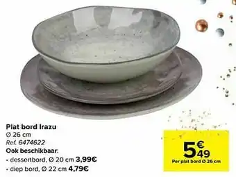 Carrefour Plat bord irazu aanbieding