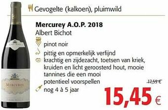 Colruyt Mercurey a.o.p. 2018 albert bichot aanbieding