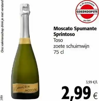Colruyt Moscato spumante sprintoso toso zoete schuimwijn aanbieding
