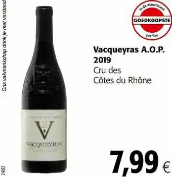 Colruyt Vacqueyras a.o.p. 2019 cru des côtes du rhône aanbieding