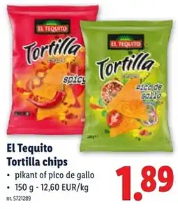 Lidl El Tequito Tortilla chips aanbieding