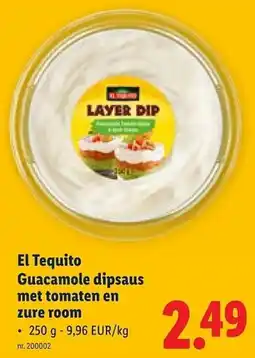 Lidl El Tequito Guacamole dipsaus met tomaten en zure room aanbieding
