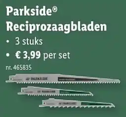 Lidl Parkside Reciprozaagbladen aanbieding