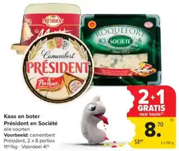 Carrefour Market Kaas en boter Président en Société aanbieding