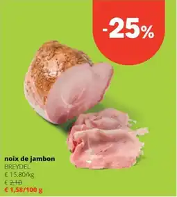 Spar Noix de jambon breydel aanbieding