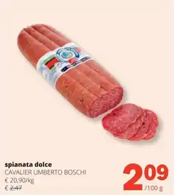 Spar Spianata dolce cavalier umberto boschi aanbieding