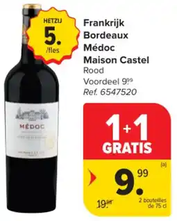 Carrefour Market Frankrijk Bordeaux Médoc Maison Castel aanbieding