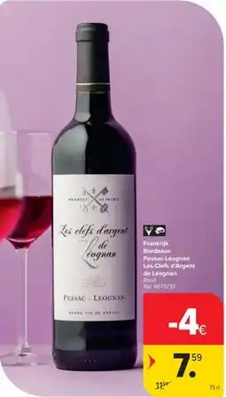 Carrefour Market Frankrijk Bordeaux Pessac-Léognan Les Clefs d'Argent de Léognan aanbieding