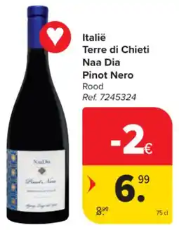 Carrefour Market Italië Terre di Chieti Naa Dia Pinot Nero aanbieding