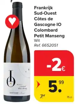 Carrefour Market Frankrijk Sud-Ouest Côtes de Gascogne IO Colombard Petit Manseng aanbieding