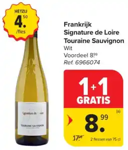 Carrefour Market Frankrijk Signature de Loire Touraine Sauvignon aanbieding
