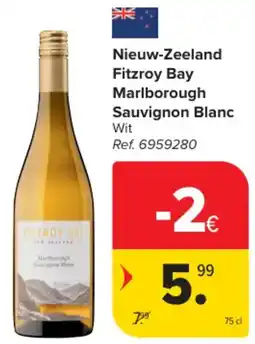 Carrefour Market Nieuw-Zeeland Fitzroy Bay Marlborough Sauvignon Blanc aanbieding