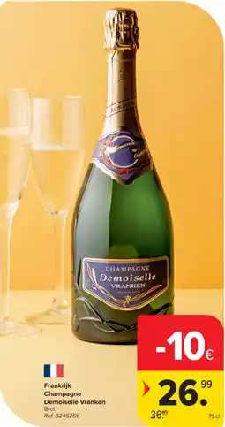 Carrefour Market Frankrijk Champagne Demoiselle Vranken aanbieding