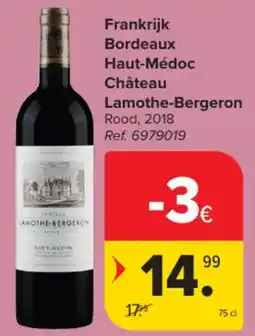 Carrefour Market Frankrijk Bordeaux Haut-Médoc Château Lamothe-Bergeron aanbieding