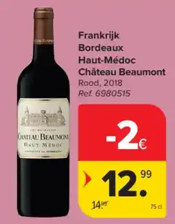 Carrefour Market Frankrijk Bordeaux Haut-Médoc Château Beaumont aanbieding